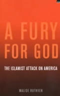 Fury for God The Islamist Attack on America