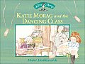 Katie Morag & the Dancing Class