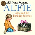 Alfie & the Birthday Surprise