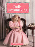 Dolls Dressmaking Milner Craft Series