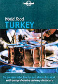Lonely Planet World Food Turkey 1st Edition