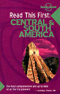 Lonely Planet Read This First Central Am