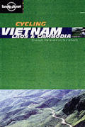 Lonely Planet Cycling Vietnam Laos & Cam