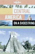 Lonely Planet Central America 4th Edition