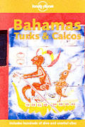 Lonely Planet Bahamas Turks & Caicos 2nd Edition