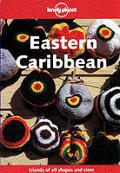 Lonely Planet Eastern Caribbean 3rd Edition