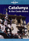 Lonely Planet Catalunya & Costa Brava 1st Edition