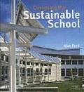 Designing The Sustainable School