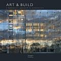 Art & Build Architects: A Humanistic Approach to Architecture