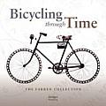 Bicycling Through Time The Farren Collection