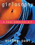 Girlosophy A Soul Survival Kit