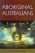 Aboriginal Australians 3rd Edition