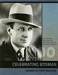 Celebrating Bosman A Centenary Selection of Herman Charles Bosmans Stories