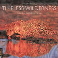 Images From A Timeless Wilderness