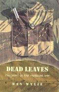 Dead Leaves - Two Years in the Rhodesian War
