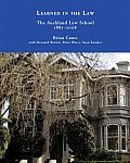 Learned in the Law: The Auckland Law School 1883-2008