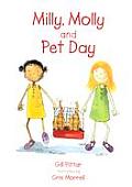 Milly, Molly and Pet Day