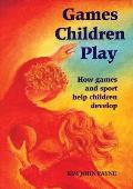 Games Children Play How Games & Sport Help Children Develop Waldorff