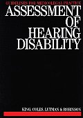 Assessment of Hearing Disability: Guidelines for Medicolegal Practice