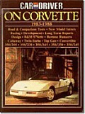 Car & Driver on Corvette: Corvette 1983-88