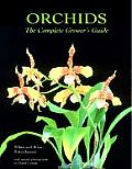 Orchids The Complete Growers Guide