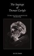 The Sayings of Thomas Carlyle