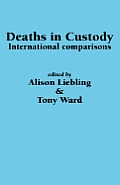 Deaths in Custody: International comparisons