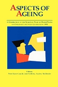 Aspects of Ageing: A Celebration of the European Year of Older People and Solidarity between Generations 1993