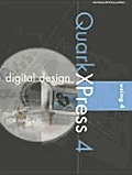 Digital Design Using QuarkXPress 4