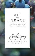 All of Grace An Earnest Word with Those Seeking Salvation