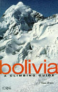 Bolivia a Climbing Guide