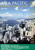 Asia Pacific Business Travel Guide 1997 98