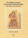 Twelfth-Century Cistercian Manuscripts: The Sitticum Collection