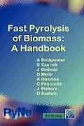 Fast Pyrolysis of Biomass: A Handbook