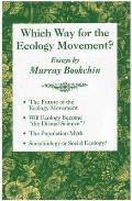 Which Way For The Ecology Movement