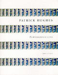 Patrick Hughes Perverspective