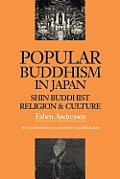 Popular Buddhism in Japan: Buddhist Religion & Culture