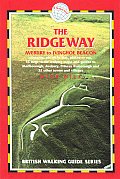 Ridgeway Avebury to Ivinghoe Beacon Planning Places to Stay Places to Eat Includes 53 Large Scale Walking Maps