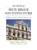 The Valley of Mud Brick Architecture: Shibam, Tarim and Wadi Hadramut
