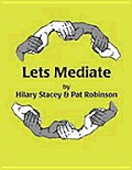 Let's Mediate: A Teachers' Guide to Peer Support and Conflict Resolution Skills for all Ages