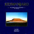 Kilimanjaro The Great White Mountain O