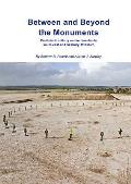 Between and Beyond the Monuments: Prehistoric Activity on the Downlands South-East of Amesbury.