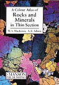 Colour Atlas of Rocks and Minerals in Thin Section
