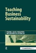 Teaching Business Sustainability Cases Simulations & Experiential Approaches