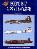 Boeing B 17 B 29 & Lancaster