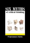 Six Myths Of Critical Thinking