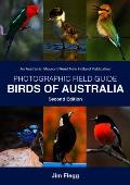 Photographic Field Guide To Birds Of Australia