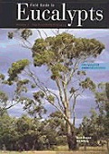 Field Guide To Eucalypts