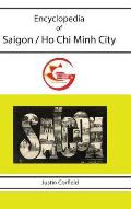 Encyclopedia of Saigon / Ho Chi Minh City