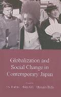 Globalization and Social Change in Contemporary Japan